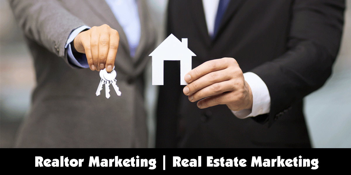 Realtor Marketing or Real Estate Marketing