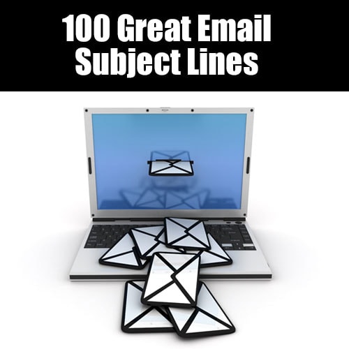 100 Great Email Subject Lines - Email Newsletters