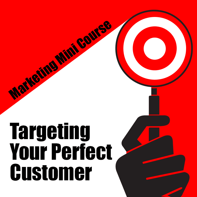 Targeting The Perfect Customer