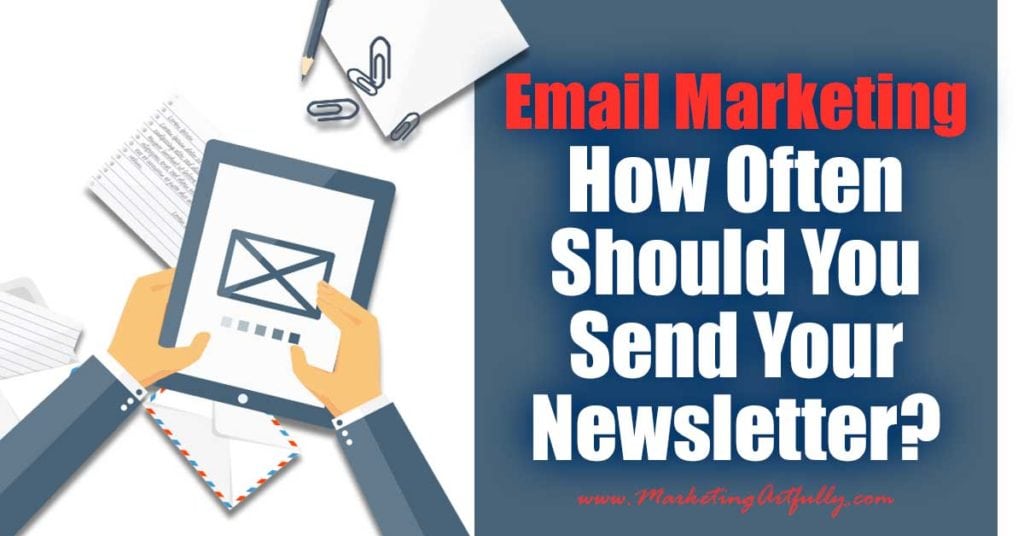 email-marketing-how-often-should-you-send-your-newsletter