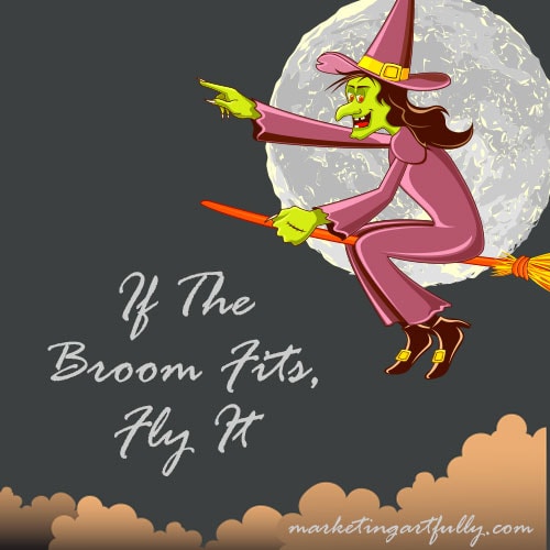 If The Broom Fits, Fly It