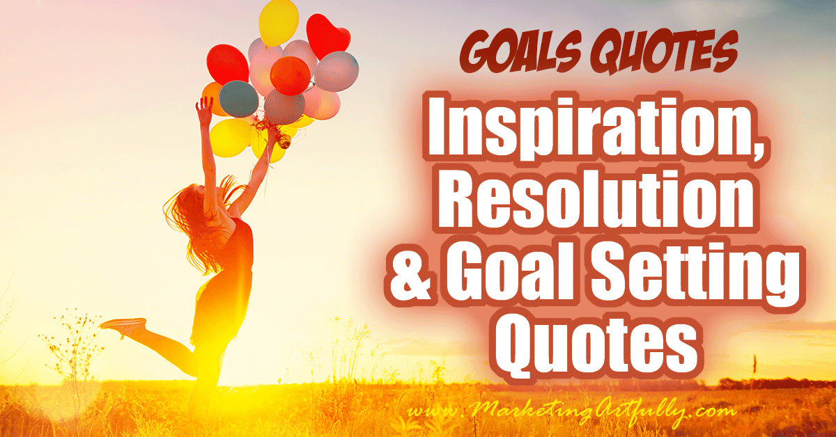 quotes about goal setting