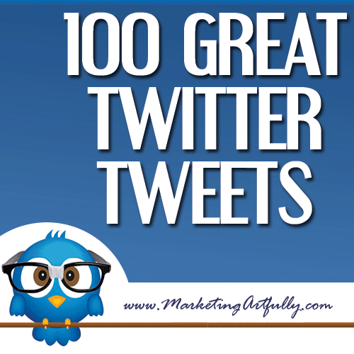 100 Great Twitter Tweet Examples