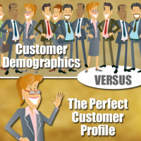 Customer Demographics Versus The Perfect Customer Profile