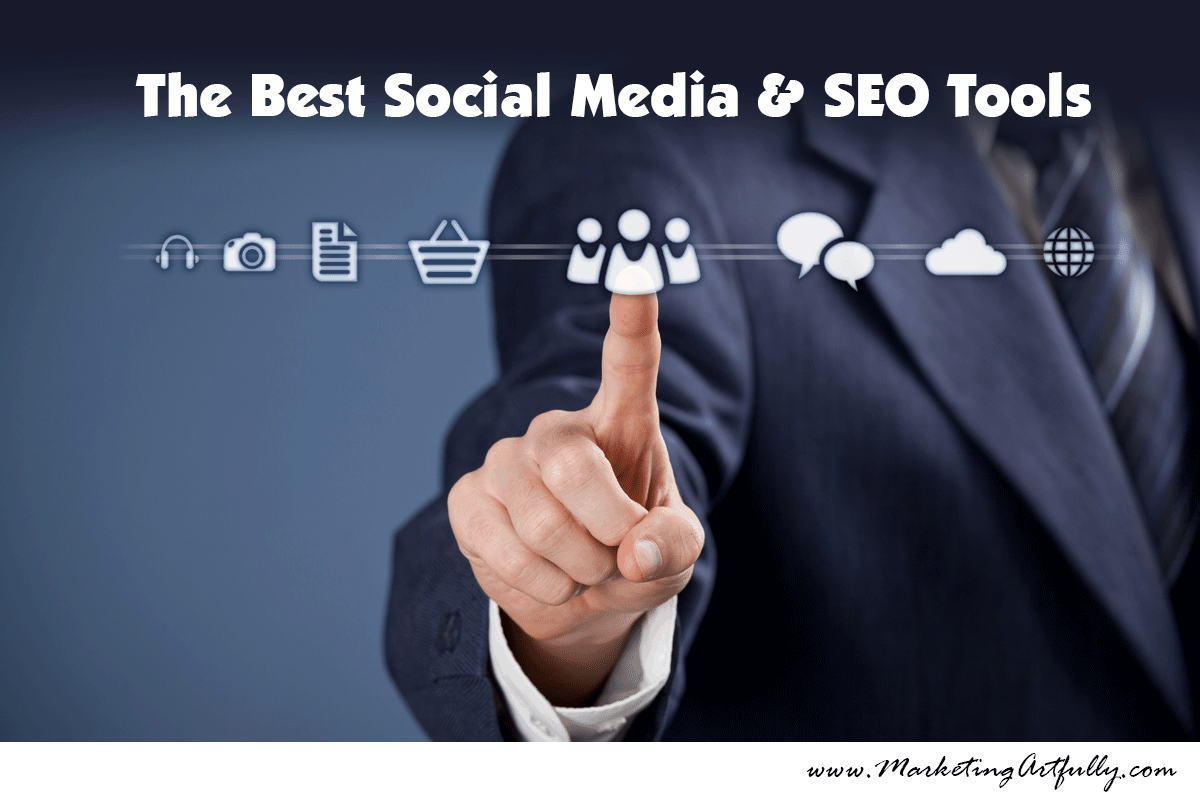 The Best SEO and Social Media Tools