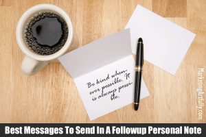 Best Messages To Send In A Personal Note - Followup Samples