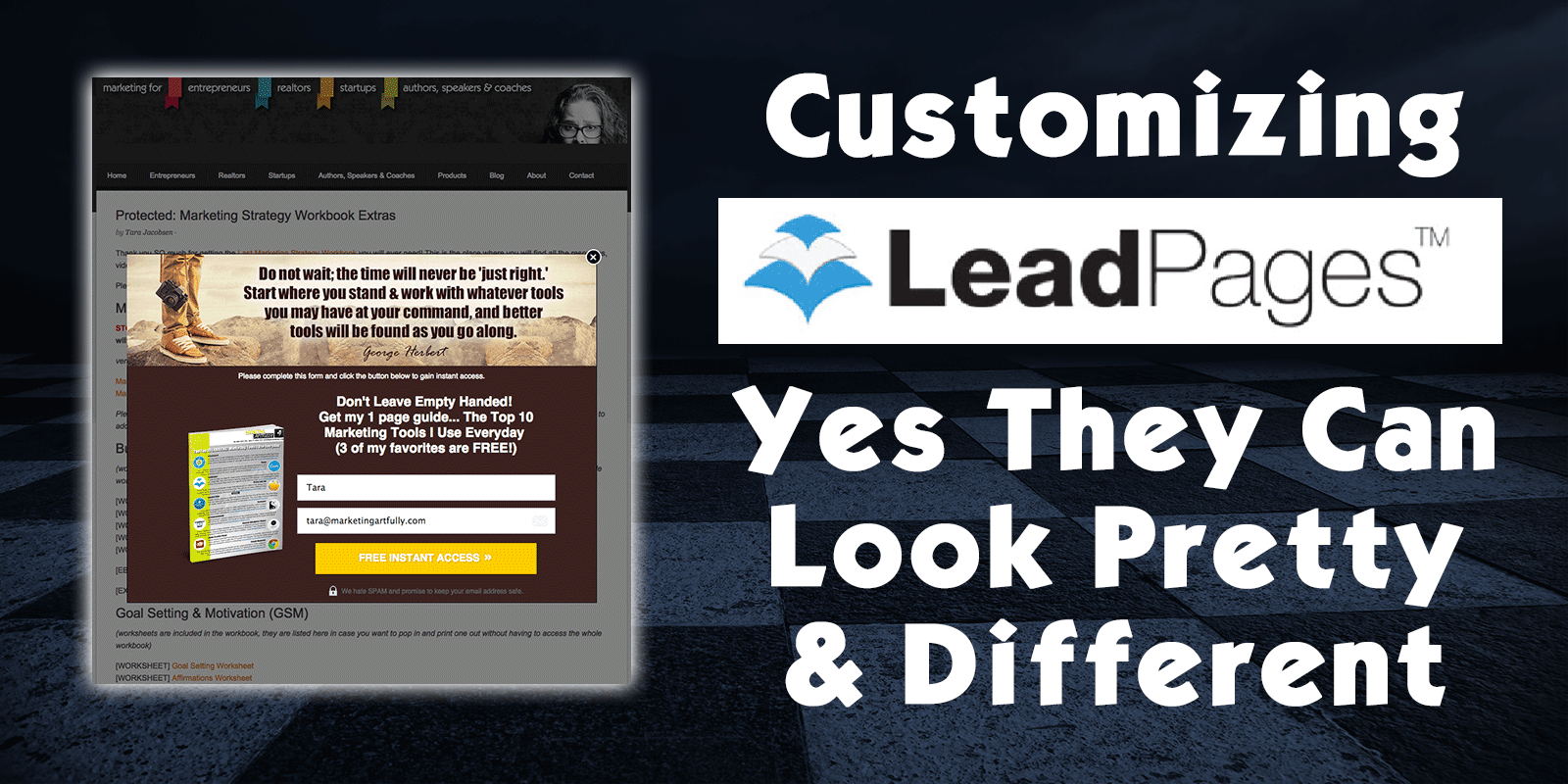 Customizing Lead Pages - Yes They Can Look Pretty and Different