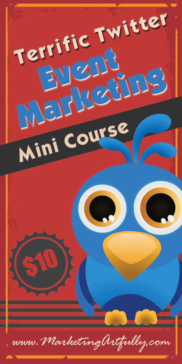 Terrific Twitter Event Marketing Mini Course