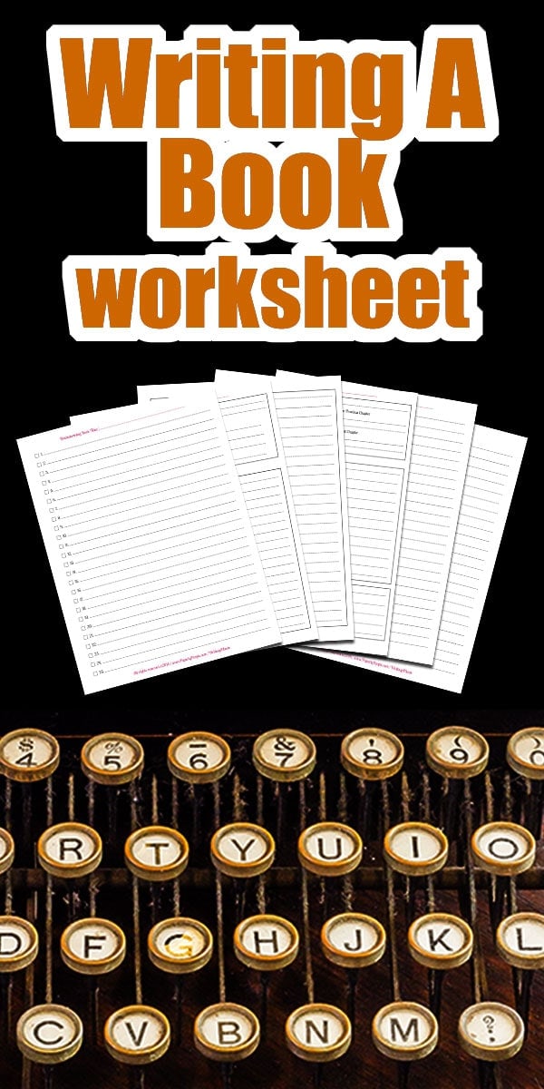 Writing A Book Worksheet | An Amazing Author Marketing Tool to make the creative process easier!