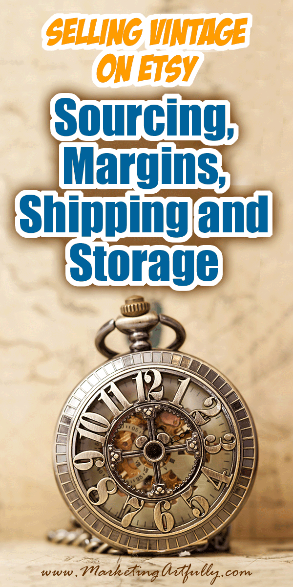 Selling Vintage On Etsy - Sourcing, Margins, Shipping and Storage