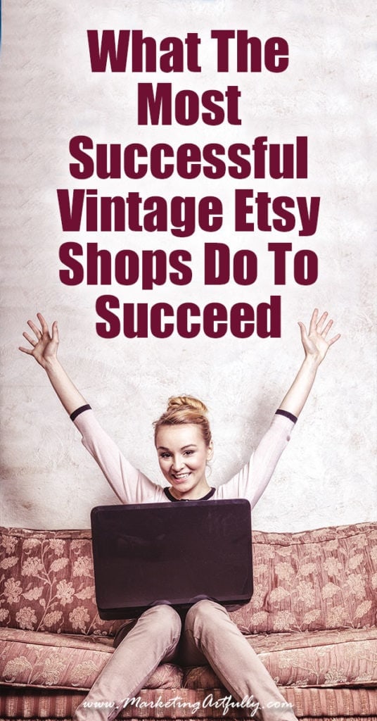 What The Most Successful Vintage Etsy Shops Do To Succeed