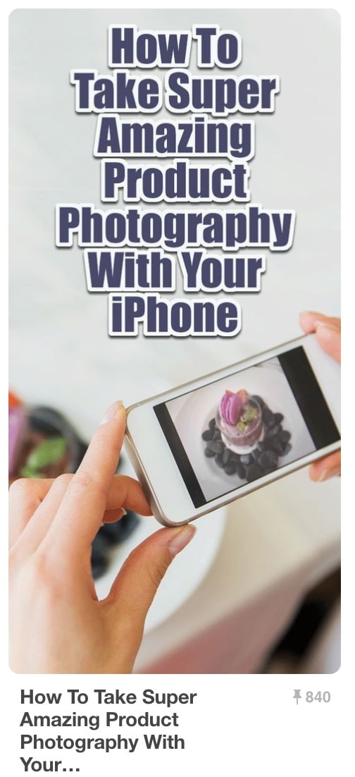 Pinnable Pinterest Pins - iPhone Photography