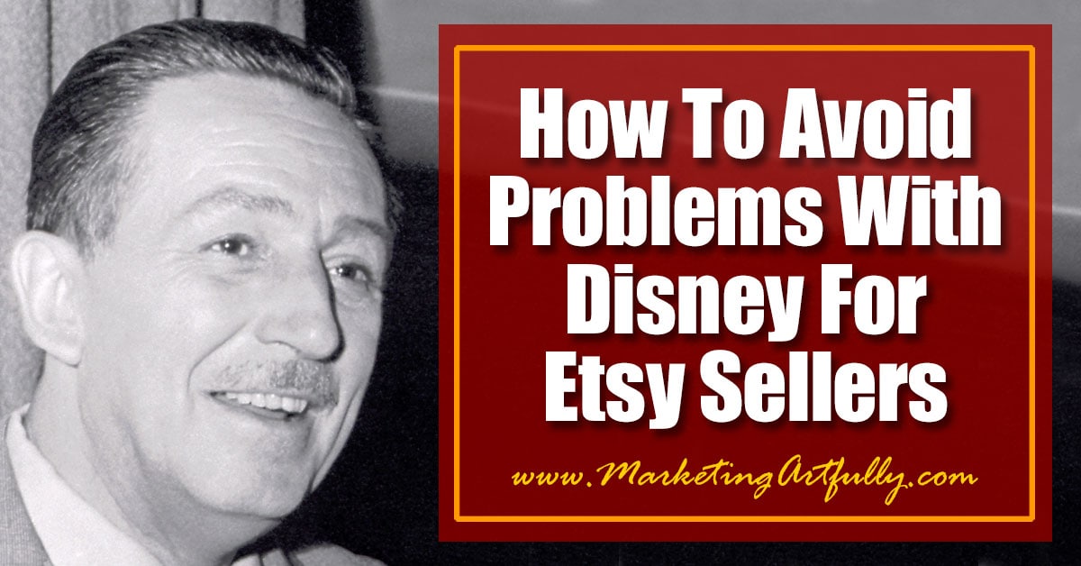 Download How To Avoid Problems With Disney For Etsy Sellers