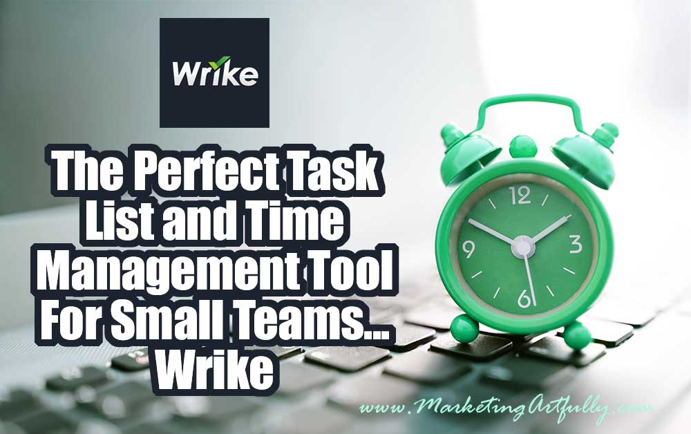 The Perfect Task List and Time Management Tool For Small Teams - Wrike