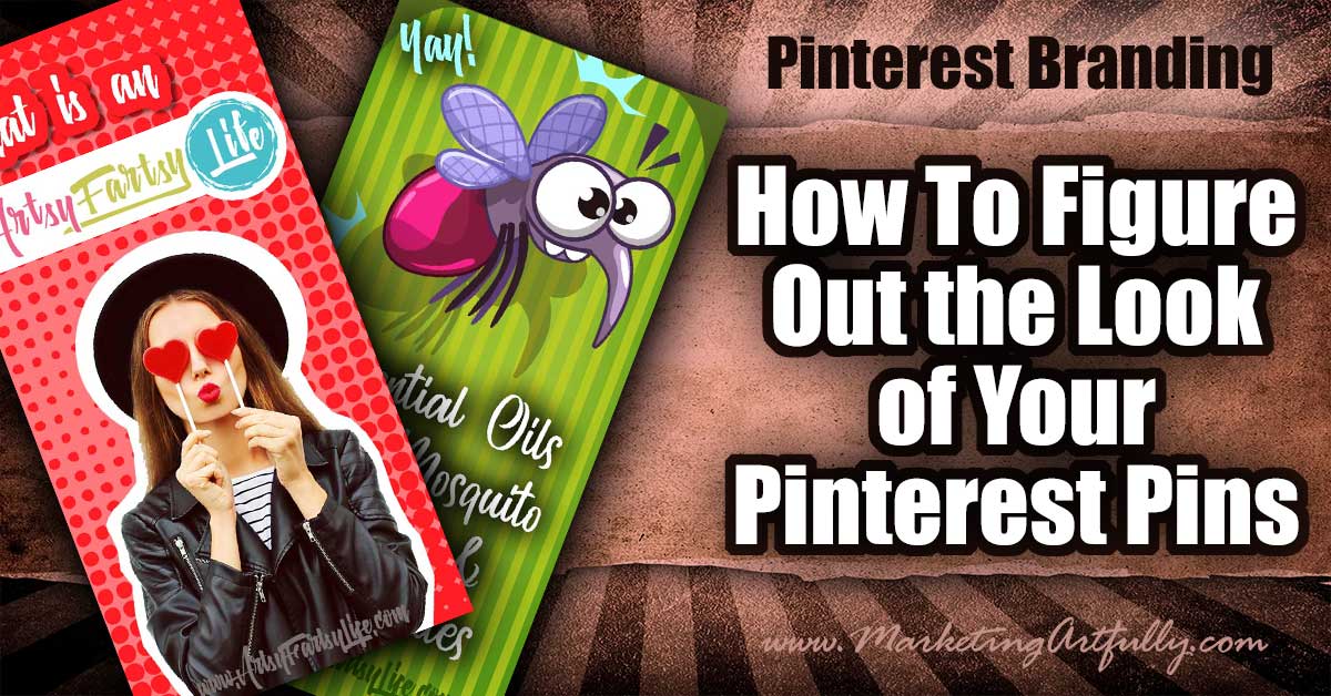 How To Figure Out the Look of Your Pinterest Pins | Pinterest Branding... There are tons of great articles about Pinterest Branding, sort of 