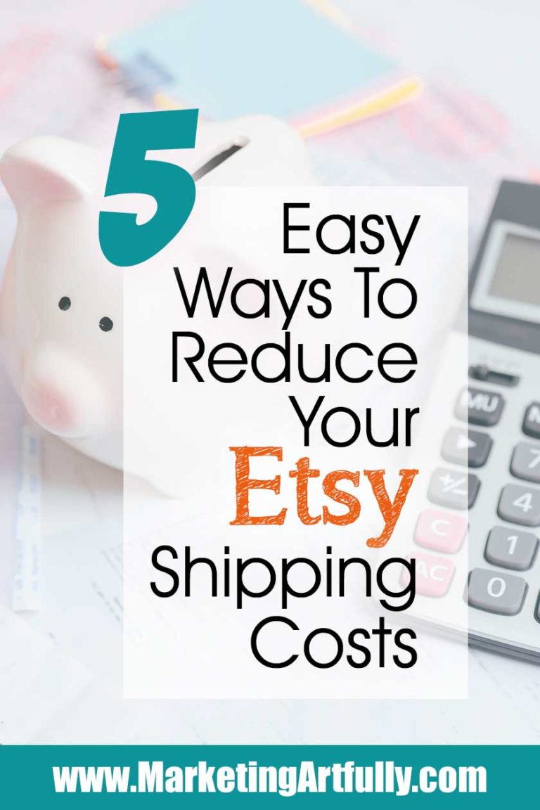 Etsy Shipping Tips - How To Reduce Your Shipping Costs
