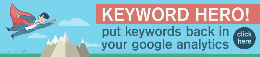 Keyword Hero - Put Keywords Back In Your Google Analytics