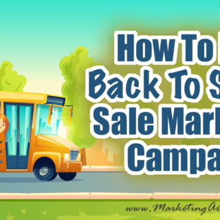 How To Do A Back To School Sale Marketing Campaign... In my never ending quest to capitalize on the great marketing holidays throughout the year, today we are going to be talking about how to do a back to school marketing campaign!