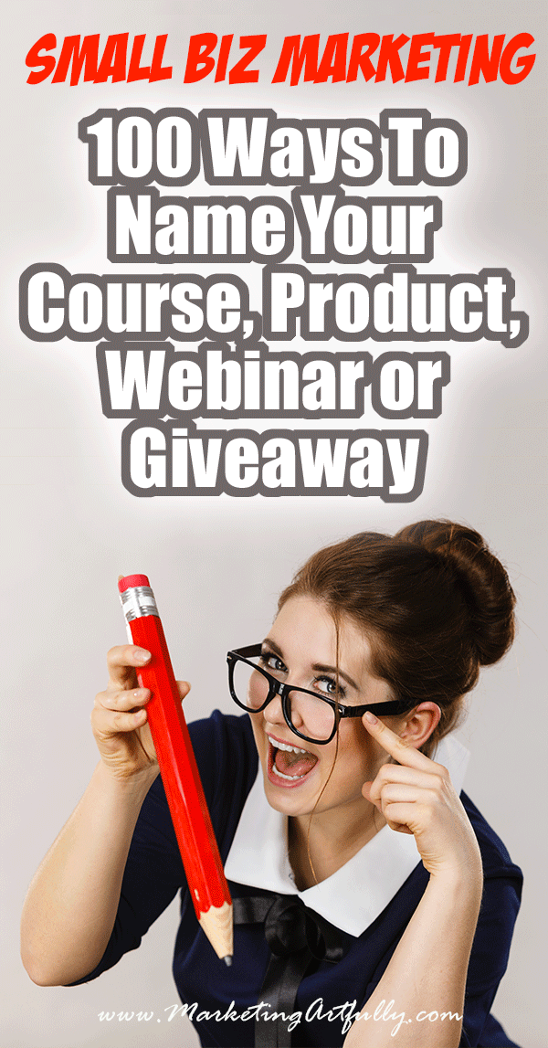 100 Ways To Name Your Course, Product, Webinar or Giveaway... Looking for how to name your course? I have compiled this list of things to name your products, courses or webinars so that we can pick a good one and then move on to creating content and making a great learning experience for our fans. All my best tips & ideas for what to name your products!