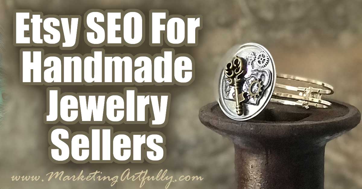 Etsy SEO For Jewelry Makers...As a handmade jewelry seller on Etsy you know the competition is fierce! Having the right Etsy SEO including keywords in your listing and tags is the only way you are going stand out in the sea of other products on there!