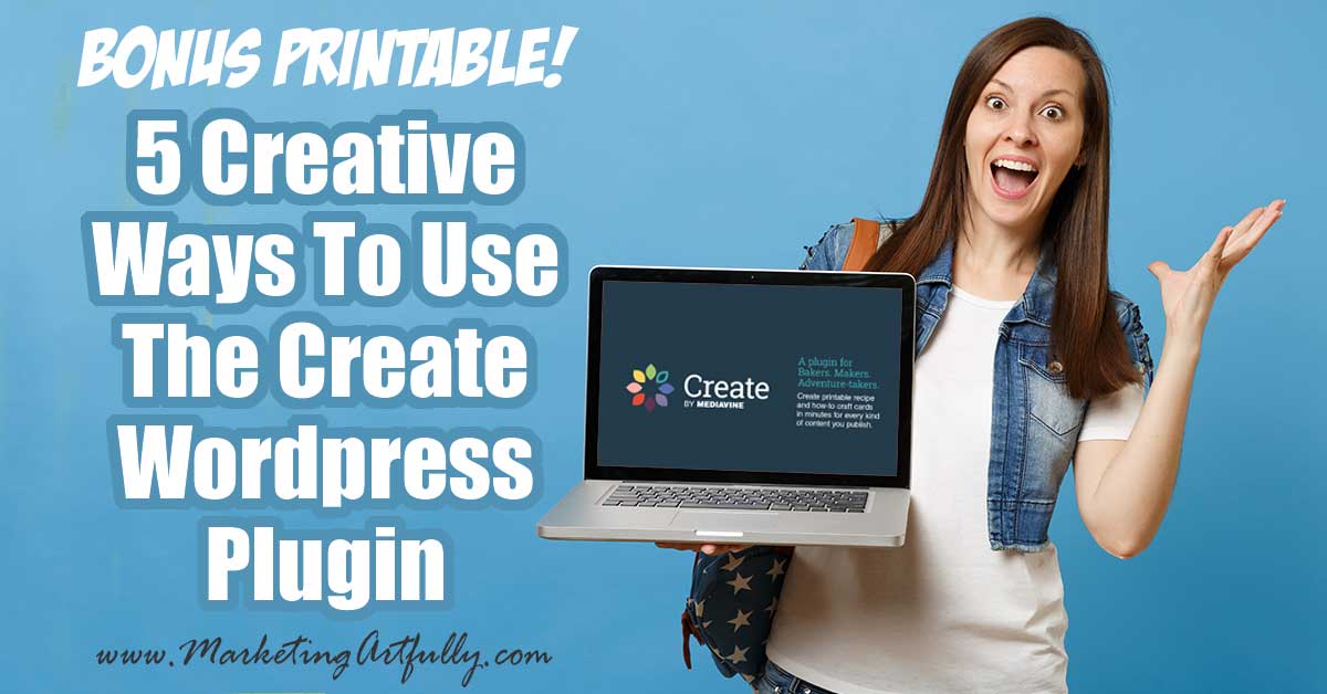 5 Creative Ways To Use The Create WordPress Plugin In Your Marketing (Includes Bonus Printable!) This FREE WordPress plugin can help with so many different marketing challenges including offering a super easy content upgrade, selling your products, promoting affiliate offers and helping your readers! Includes tips and ideas for any blogger who writes "how to" posts!