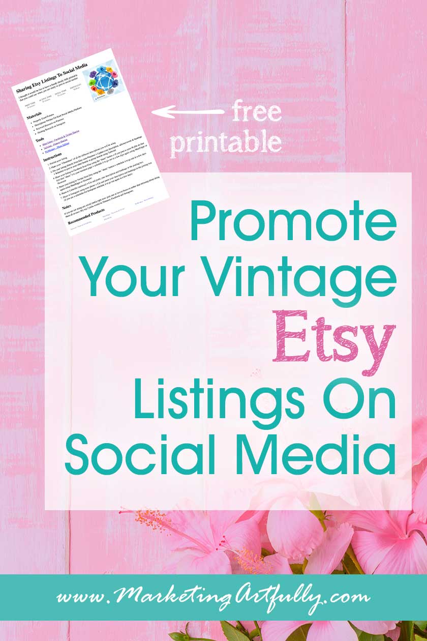 How To Promote Your Vintage Etsy Listings On Social Media (Includes Printable Instructions!) My best tips and ideas for posting vintage Etsy listings to social media! We all want to get more views on our vintage Etsy listings and social media is a great tool to help with that. When you have a strong social media plan, you can increase your Etsy views considerably with an easy to repeat strategy. #etsyshop #socialmedia