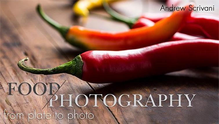 Food Photography Course - From Plate to Photo