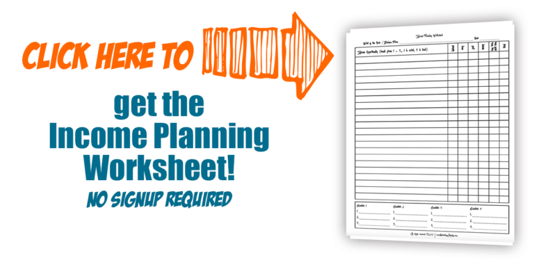 Income Planning Worksheet - Finally Focus!