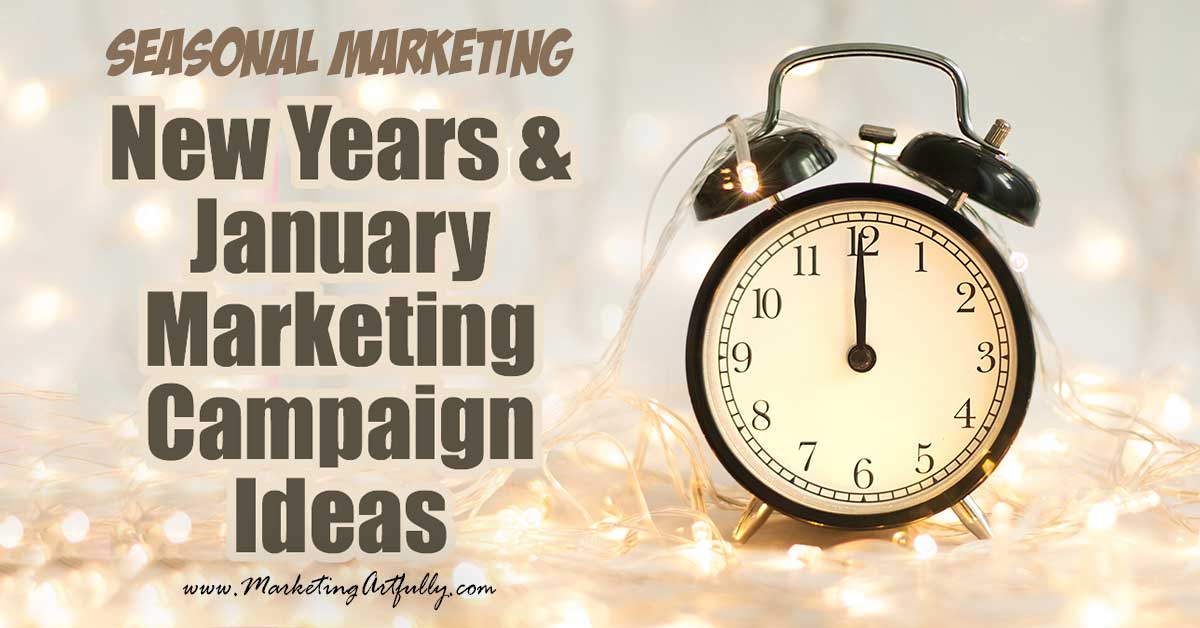 Fun New Years and January Marketing Campaign Ideas… All of my best tips and ideas for a rocking New Years or January marketing campaign! Small business marketing ideas including themes, graphics, social media posts and content ideas to get your creative juices flowing. 