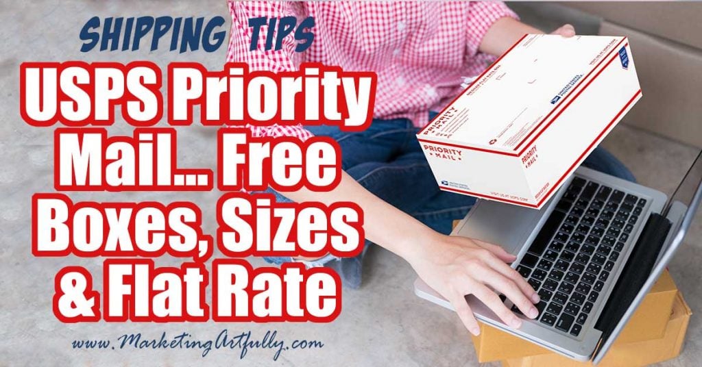 USPS Priority Mail Free Boxes, Sizes and Flat Rate