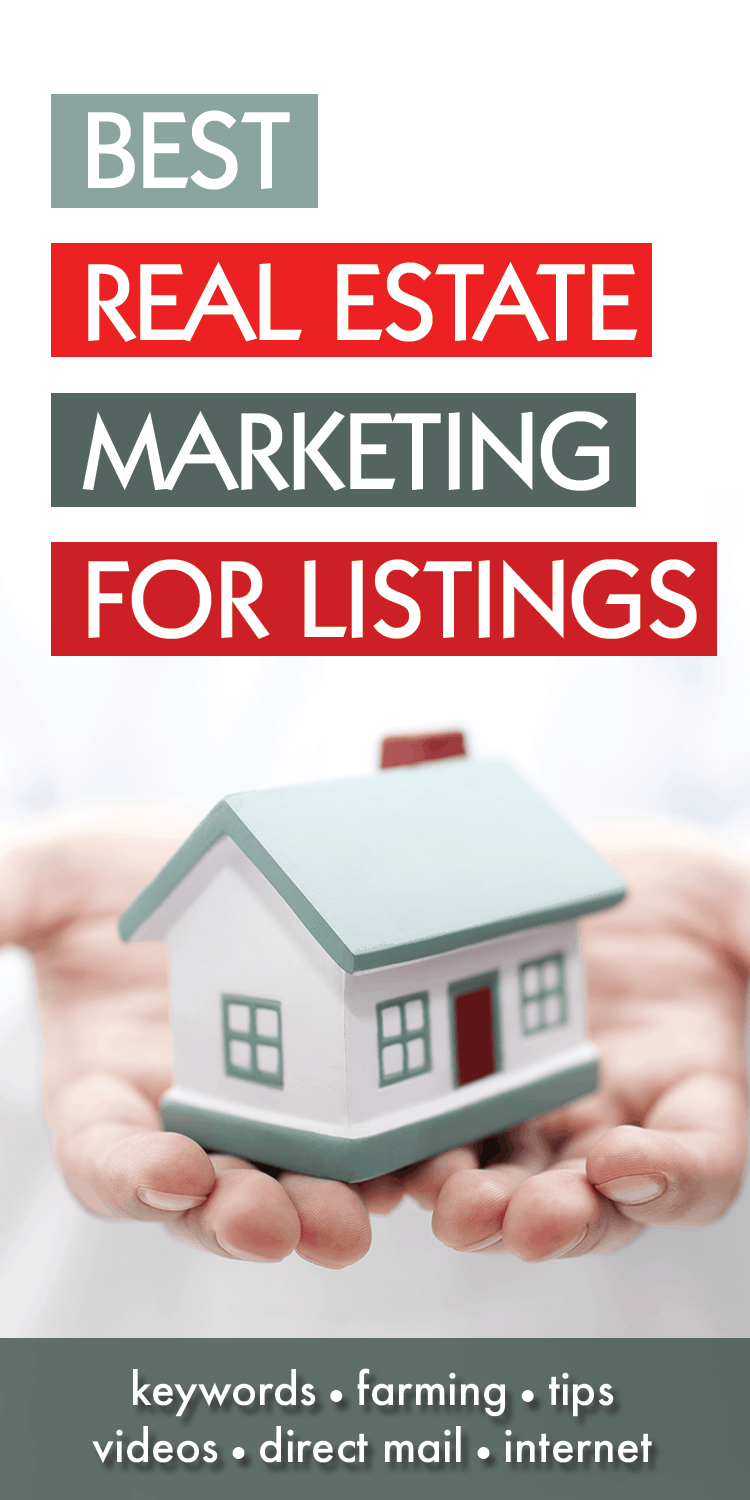 15 Of My Best Marketing Tips For Listing Agents