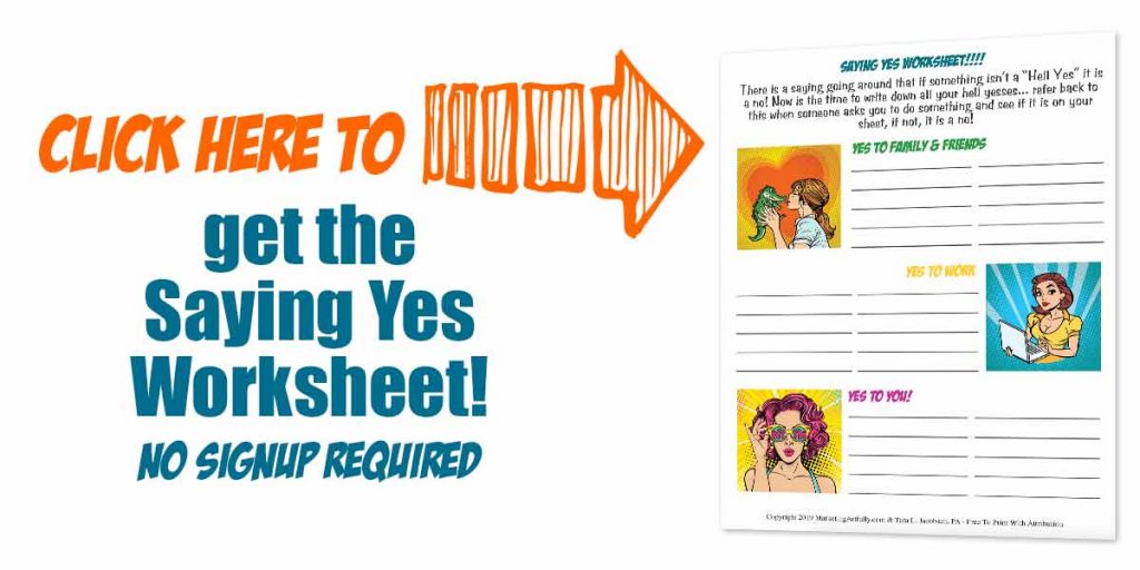 Click here to get the saying yes worksheet