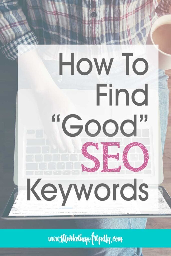 How To Know What Is A Good SEO Keyword
