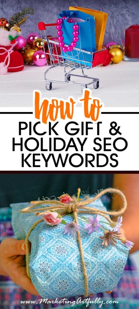 How To Pick Gift And Holiday SEO Keywords
