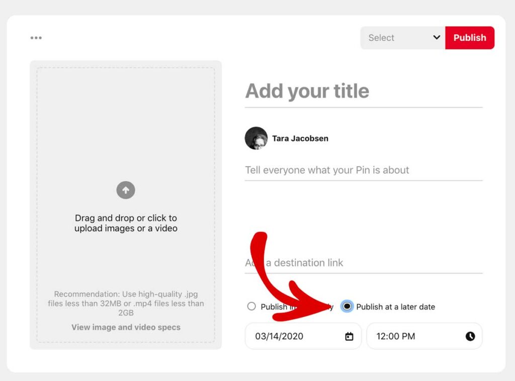 Schedule your pins in Pinterest for a later date