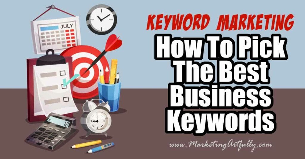 How To Pick The Best Business Keywords For SEO (Lots of Examples)
