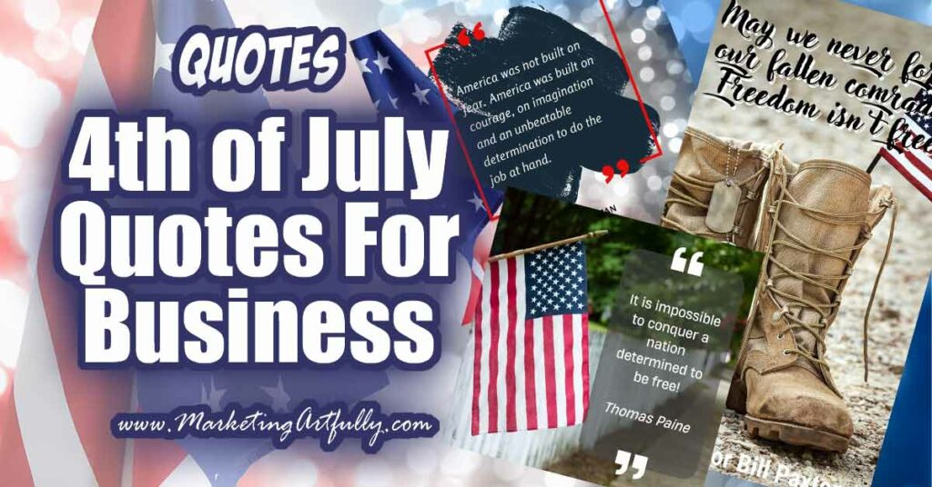 4th of July Quotes For Business (Including Free Graphics)
