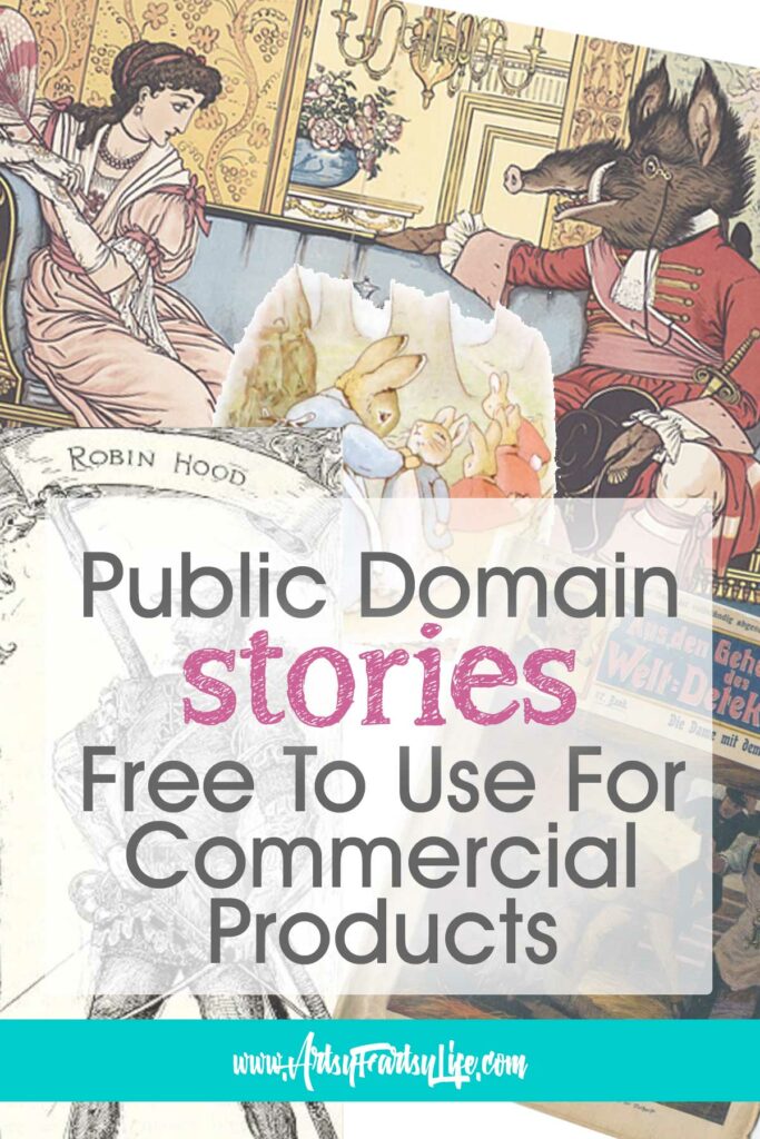 HUGE List of Public Domain Stories You Can Base Your Art Off Of