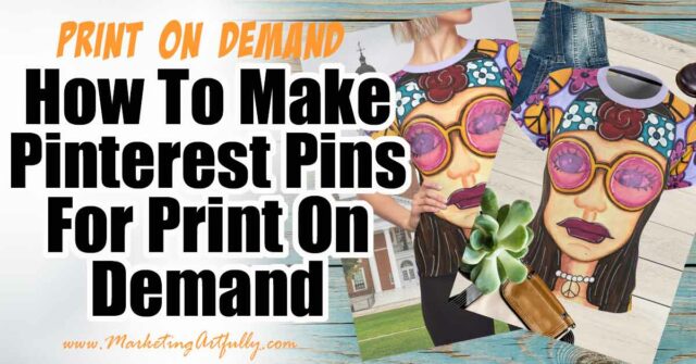 What Kind of Pinterest Pins To Make For Etsy Sellers (Includes Tutorial!)
