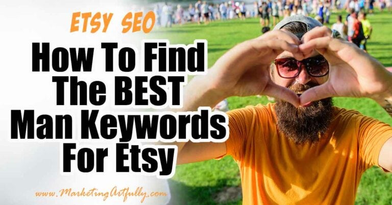 How To Do Etsy SEO Research For Man Keywords