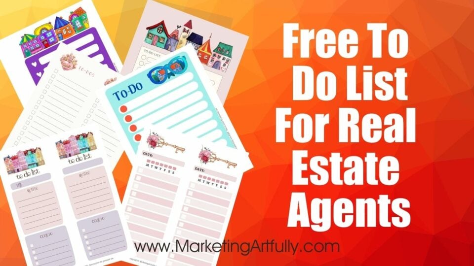 List Realistic 7 Free To Do Lists For Real Estate Agents