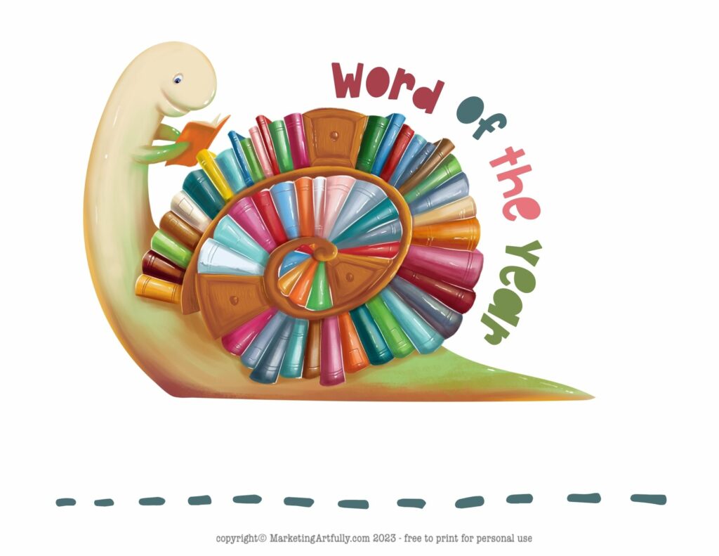 Book Snail - Word of the Year Printable Worksheet for Readers, Authors or Writers