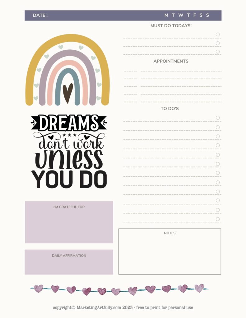 Dreams Don't Work Unless You Do - Rainbow Daily Planner Page