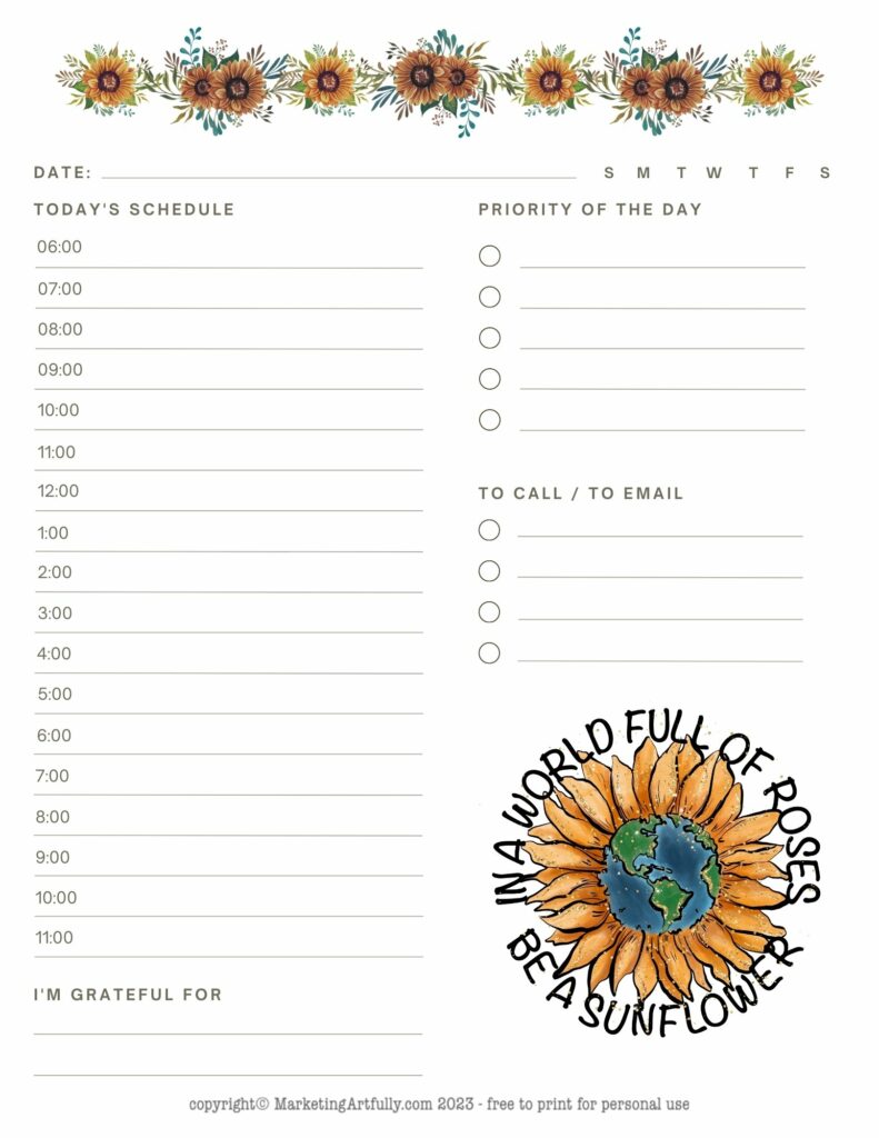 In A World Full of Roses Be A Sunflower - Daily Appointment Planner Page