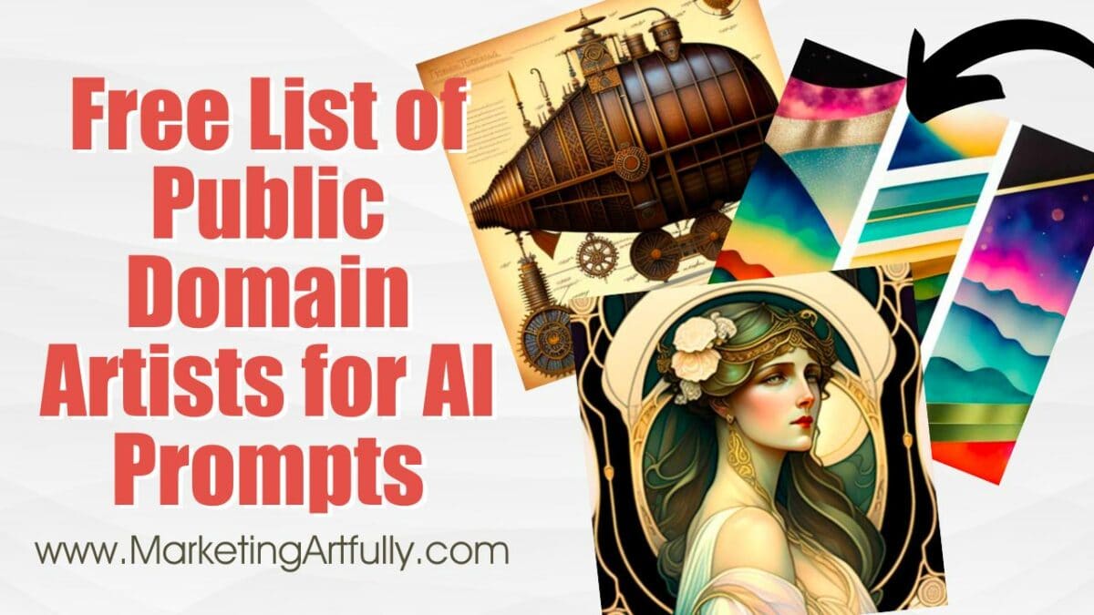 Huge List Of Artists In The Public Domain For Ai Prompts