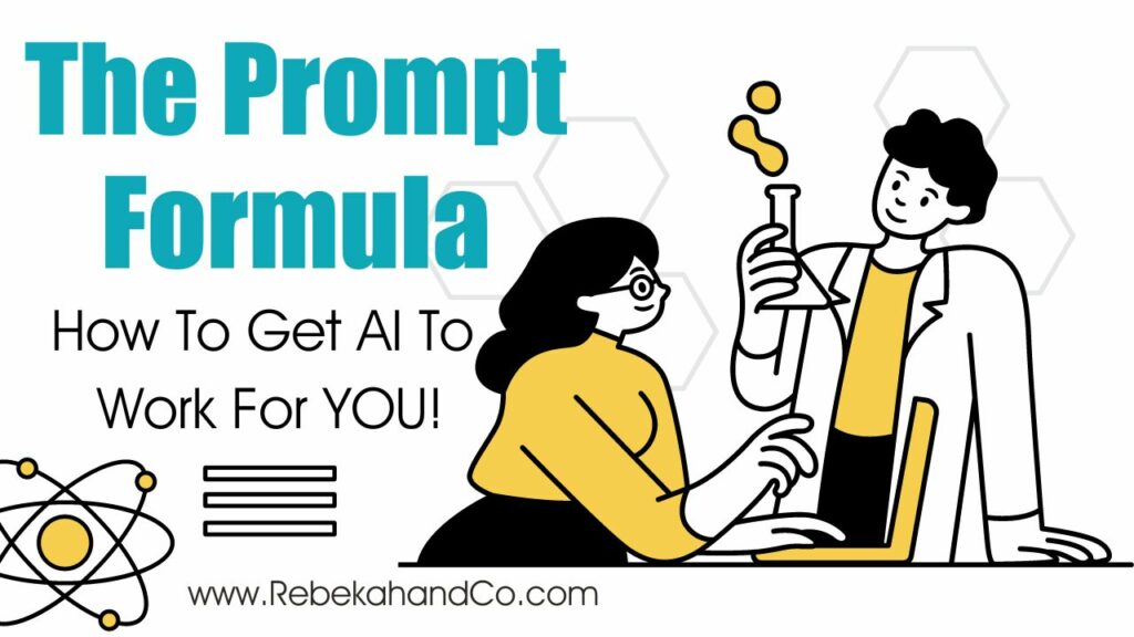 The Prompt Formula By Rebekah Welch