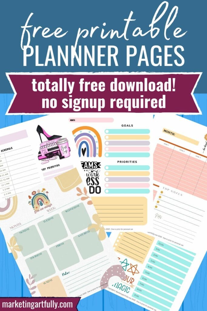 Free Planner Printables From Marketing Artfully - Oh my gosh... I have made so many free planner printables for you! As a planner nerd myself, I love a great daily planner page, weekly or monthly, to do lists, goal sheets and more!

