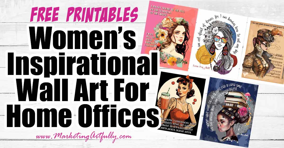 Free Printable Women's Empowerment Wall Art