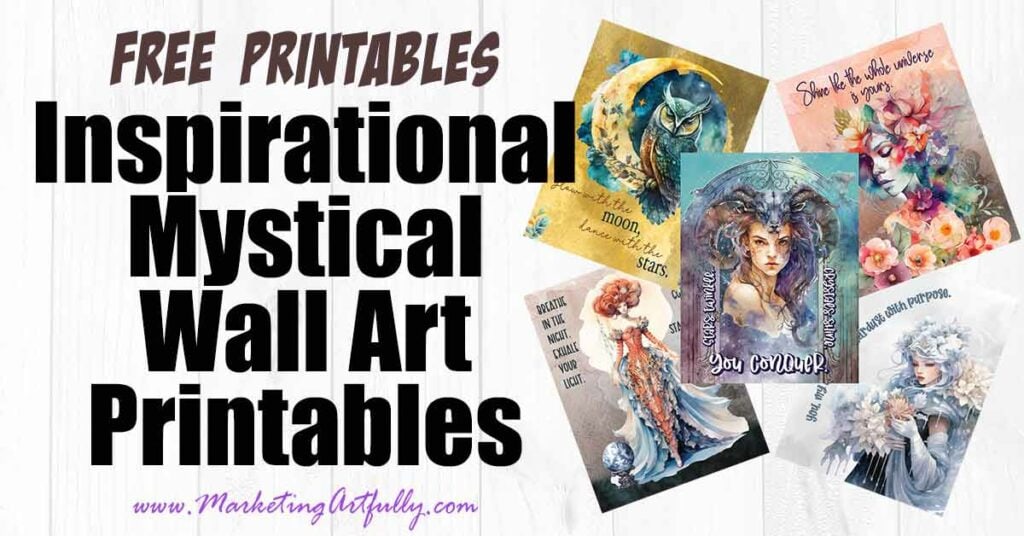 Mystical Inspirational Wall Art or Journal Printables

