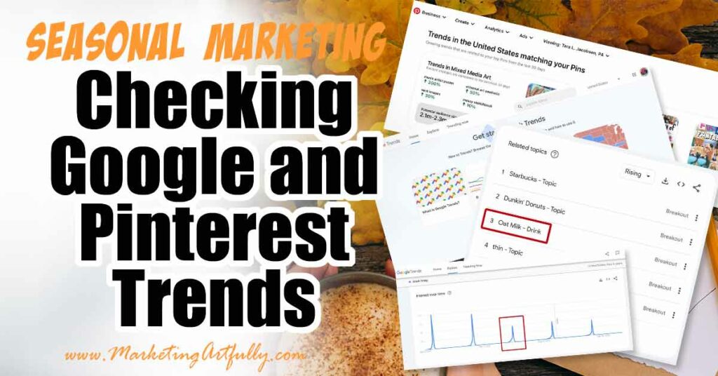 Seasonal Marketing - Checking Google and Pinterest Trends 